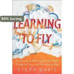 Learning to Fly 9781451652055 Steph Davis, Verzenden, Zo goed als nieuw, Steph Davis