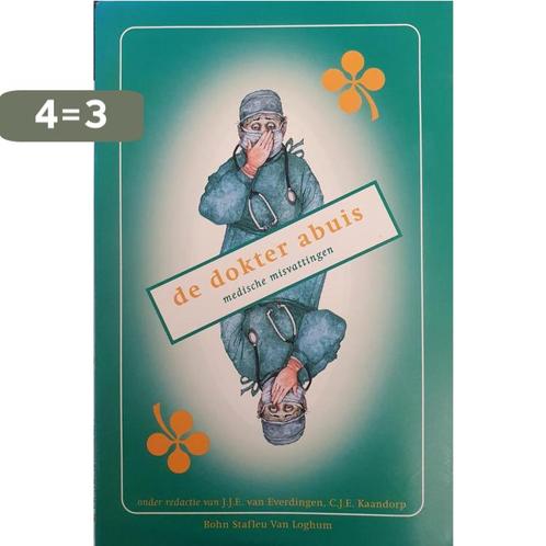 De dokter abuis 9789031320387 J.J.E. van Everdingen, Boeken, Wetenschap, Gelezen, Verzenden