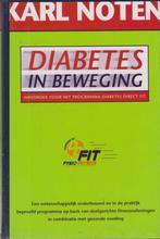 Diabetes in beweging 9789061129028, Livres, Livres de sport, Verzenden, K. Noten