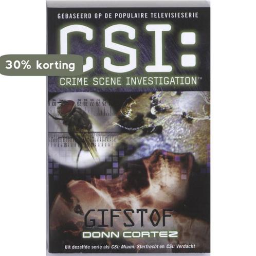 CSI Gifstof 9789061124986 Donn Cortez, Livres, Thrillers, Envoi