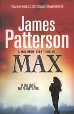 Maximum Ride series: Max by James Patterson (Paperback), Gelezen, James Patterson, Verzenden