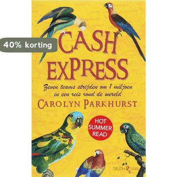 Cash Express 9789049999131 Carolyn Parkhurst, Verzenden, Carolyn Parkhurst