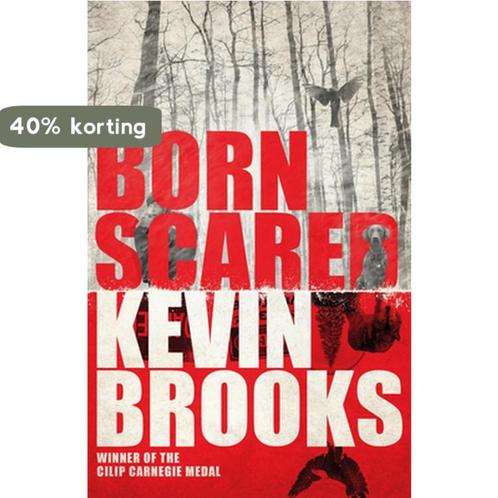 Born Scared 9781405276191 Kevin Brooks, Boeken, Taal | Engels, Zo goed als nieuw, Verzenden