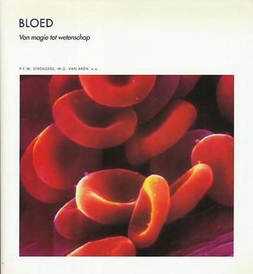 Bloed / Wetenschappelijke bibliotheek / dl. 34 9789073035225, Boeken, Verzenden, Zo goed als nieuw, P.F.W. Strengers