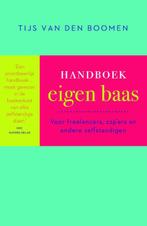 Handboek eigen baas 9789057124594 Tijs van den Boomen, Boeken, Verzenden, Zo goed als nieuw, Tijs van den Boomen