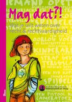 Mag dat? / Kinderuniversiteit 9789066115651, Boeken, Verzenden, Zo goed als nieuw