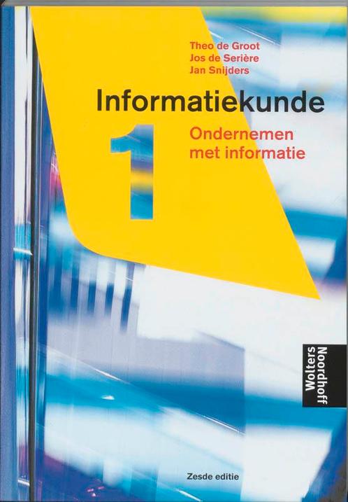 Informatiekunde 1 9789001801953 J. Snijders, Boeken, Schoolboeken, Gelezen, Verzenden