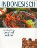 Creatief Koken Indonesisch 9789036613675, Boeken, Gelezen, Nvt, Verzenden