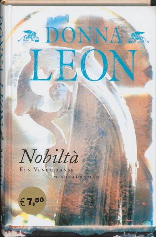 Nobilta - Donna Leon 9789022543795, Livres, Thrillers, Envoi