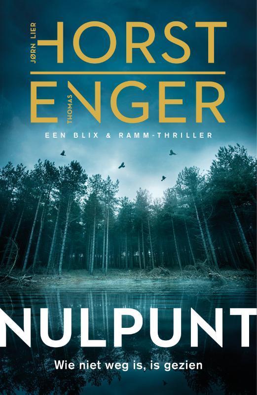 Nulpunt / Blix & Ramm / 1 9789400511378 Jørn Lier Horst, Boeken, Thrillers, Zo goed als nieuw, Verzenden