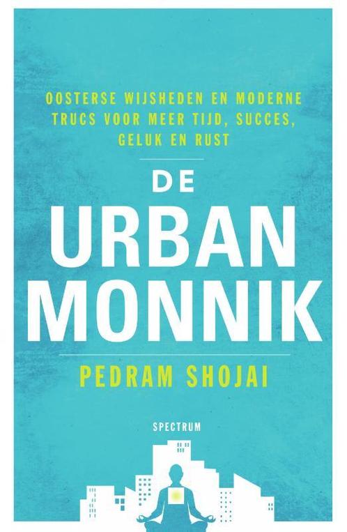 De urban monnik 9789000352586, Livres, Psychologie, Envoi