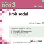 DCG 3 - Droit social: Cours et applications corrigé...  Book, Livres, Morel-Pouliquen, Laëtitia, Verzenden