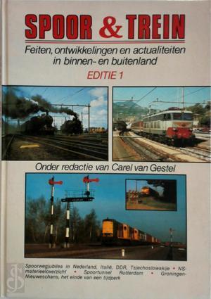 Spoor en trein - Editie 1: Feiten, ontwikkelingen en, Livres, Langue | Langues Autre, Envoi