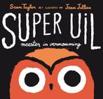 Super Uil 9789047700296 Sean Taylor, Verzenden, Zo goed als nieuw, Sean Taylor