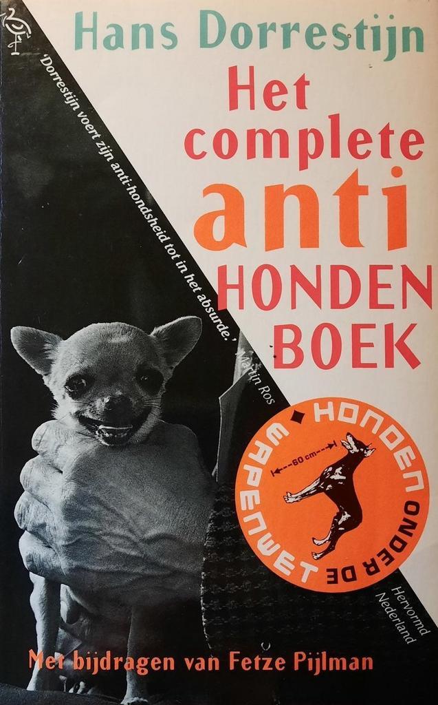 COMPLETE ANTI-HONDENBOEK (OOIEVAAR) 9789035112117 Dorrestyn, Boeken, Stripverhalen, Gelezen, Verzenden