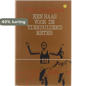 Een haas voor de tienduizend meter 9789063061319 Hannelore, Boeken, Verzenden, Gelezen, Hannelore