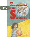 De dwaalwereld van Saralinde 9789462664302 Linda Van Mieghem, Boeken, Verzenden, Gelezen, Linda Van Mieghem