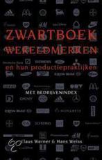 Zwartboek Wereldmerken En Hun Productiem 9789038912448, Gelezen, Klaus Werner, Verzenden
