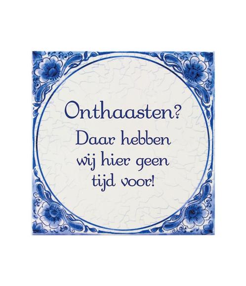 Delfts Blauw Tegel Onthaasten 14,5cm, Huis en Inrichting, Woonaccessoires | Schilderijen, Tekeningen en Foto's, Nieuw, Verzenden