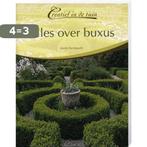 Creatief in de Tuin Alles over Buxus 9789043814188, Verzenden, Zo goed als nieuw