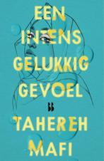 Een intens gelukkig gevoel 9789463492928 Tahereh Mafi, Boeken, Verzenden, Zo goed als nieuw, Tahereh Mafi