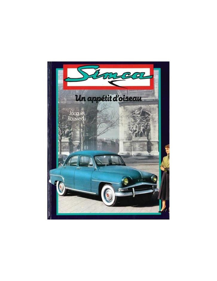 SIMCA, UN APPÉTIT DOISEAU, Boeken, Auto's | Boeken