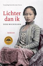 Lichter dan ik 9789048857227 Dido Michielsen, Verzenden, Zo goed als nieuw, Dido Michielsen