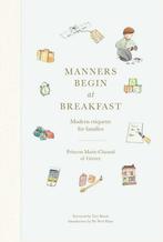 Manners begin at Breakfast 9780865653719, Livres, Verzenden, Princess Marie-Chantal of Greece
