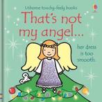 Thats not my angel 9781474953542 Fiona Watt, Verzenden, Zo goed als nieuw, Fiona Watt