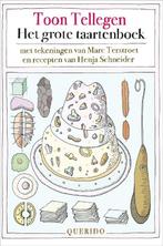 Het grote taartenboek 9789021403229 Toon Tellegen, Boeken, Verzenden, Gelezen, Toon Tellegen