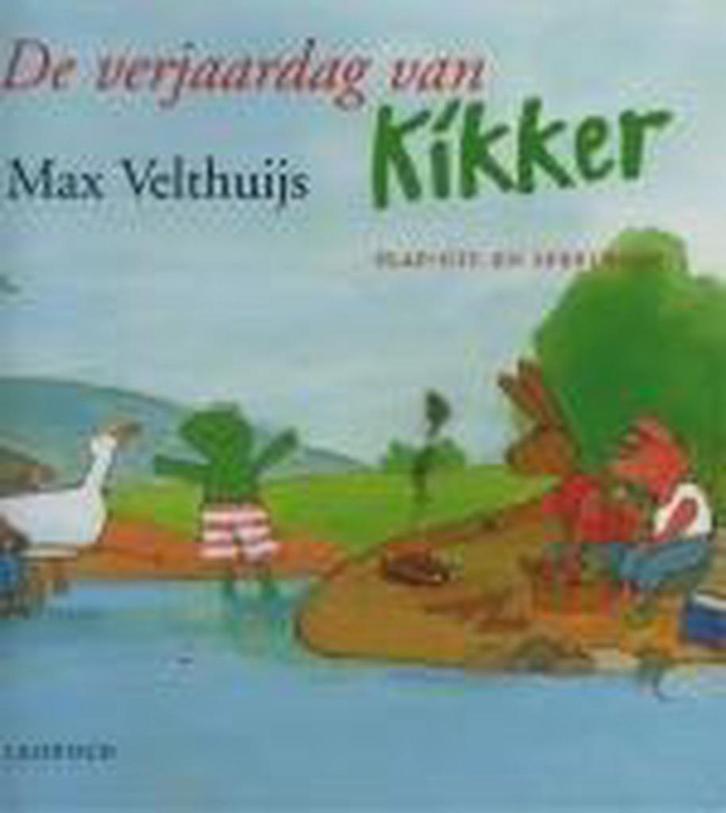 De verjaardag van Kikker 9789025844110 Max Velthuijs, Boeken, Kinderboeken | Baby's en Peuters, Gelezen, Verzenden
