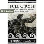 Full Circle 9781847377982 Ferdinand Mount, Verzenden, Zo goed als nieuw, Ferdinand Mount