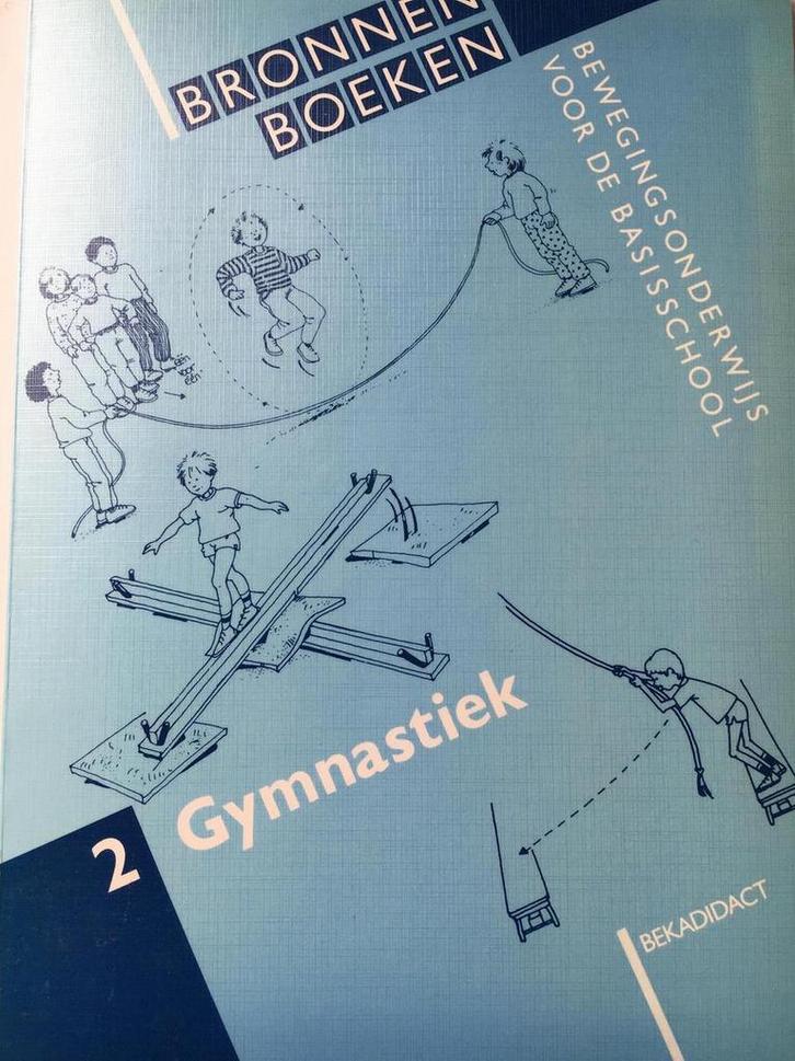 Gymnastiek / Bronnenboeken bewegingsonderwijs voor de, Livres, Livres scolaires, Envoi