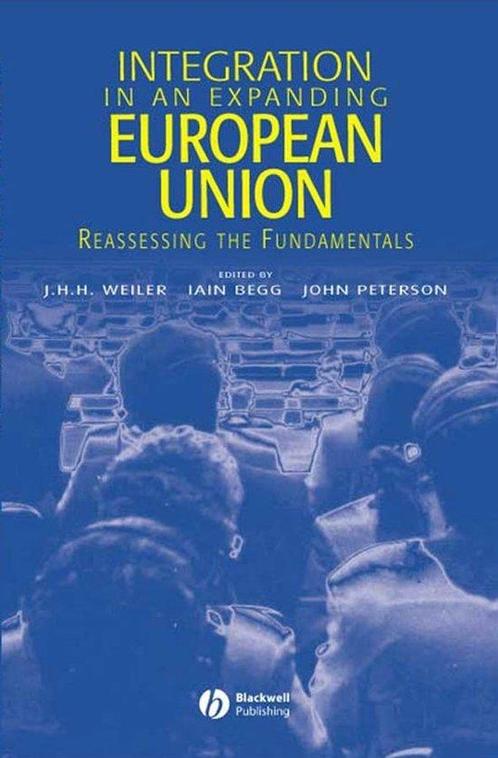 Integration in an Expanding European Union 9781405112321, Boeken, Overige Boeken, Gelezen, Verzenden