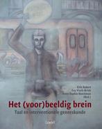 Het (voor)beeldig brein 9789044130263, Boeken, Verzenden, Gelezen