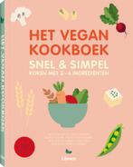 Het vegan kookboek - Snel & simpel 9789464990867 Collectief, Boeken, Verzenden, Zo goed als nieuw, Collectief