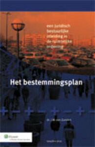 Het Bestemmingsplan 9789013032840 J.W. van Zundert, Boeken, Wetenschap, Zo goed als nieuw, Verzenden