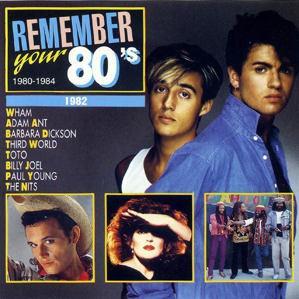 Various - Remember Your 80s - 1982, CD & DVD, CD | Pop, Envoi