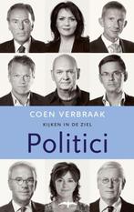 Politici / Kijken in de ziel 9789060059258 Coen Verbraak, Verzenden, Gelezen, Coen Verbraak