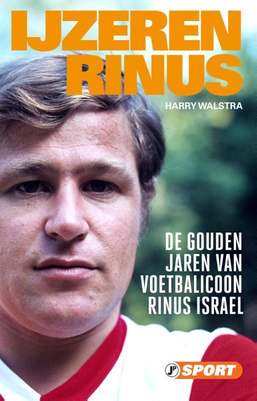 IJzeren Rinus 9789089750280 Harry Walstra, Boeken, Hobby en Vrije tijd, Gelezen, Verzenden