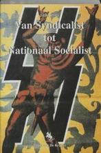 Van syndicalist tot nationaal socialist 9789072547576, Verzenden, J. Smets
