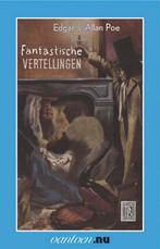 Fantastische vertellingen / Vantoen.nu 9789031502738, Boeken, Detectives, Verzenden, Gelezen, Edgar Allan Poe