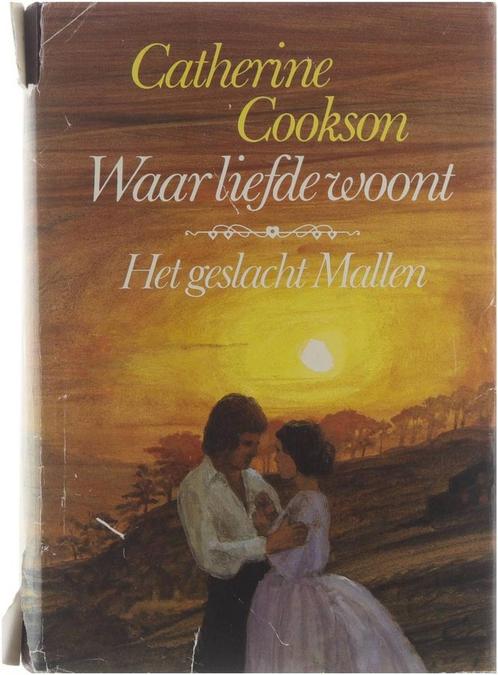 Waar liefde woont 9789010029898 Catherine Cookson, Boeken, Overige Boeken, Gelezen, Verzenden