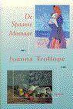 De Spaanse minnaar 9789041006486 Joanna Trollope, Verzenden, Gelezen, Joanna Trollope