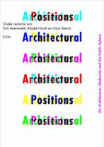 Architectural Positions 9789085065661, Verzenden, Gelezen