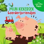 Mijn kiekeboek - Boerderijvriendjes 9789463544948, Boeken, Kinderboeken | Baby's en Peuters, Verzenden, Gelezen
