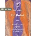 De Holist 9789492883674 Bob Kukler, Boeken, Verzenden, Zo goed als nieuw, Bob Kukler