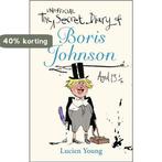 The Secret Diary of Boris Johnson Aged 13 9781529406641, Verzenden, Zo goed als nieuw, Lucien Young