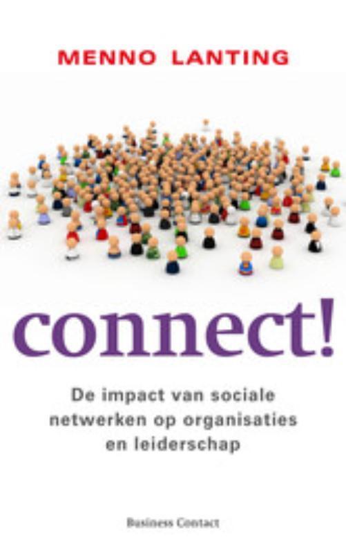 Connect! 9789047003069 Menno Lanting, Boeken, Economie, Management en Marketing, Gelezen, Verzenden