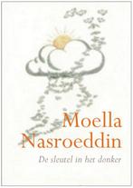 De sleutel in het donker 9789069637945 Moella Nasroeddin, Verzenden, Moella Nasroeddin